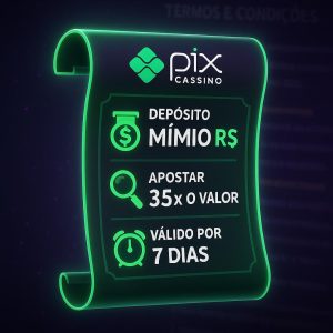 Como obter o bônus do Pix Cassino – Regras e condições